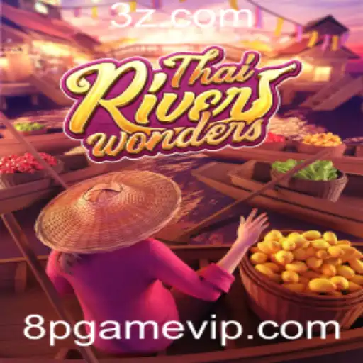 Explorando ThaiRiverWonders: O Fascínio do Jogo de Estratégia 8pgame