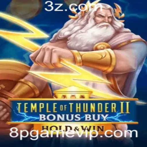 Temple of Thunder II Bonus Buy: Mergulhe na Aventura Mística do Novo Jogo 8pgame